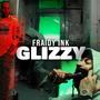 Glizzy (Explicit)