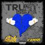 Trust Issues (feat. D. Renzo) [Explicit]