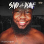 Said & Done (Explicit)