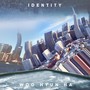 IDENTITY [Digital Single]