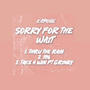 Sorry For The Wait (Explicit)