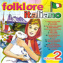 Folklore Italiano, Vol. 2