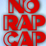 No-Rap-Cap (Explicit)