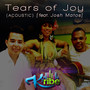 Tears of Joy (Acoustic) [feat. Josh Matos, Yumarya Grijt & John Francis Jacobs]