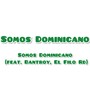 Somos Dominicano