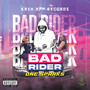 Bad Rider (Explicit)