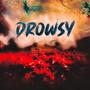 drowsy