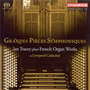 GRANDES PIECES SYMPHONIQUES - Ian Tracey plays French Organ Works