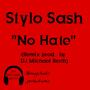 No Hate (feat. Stylo Sash) [Explicit]