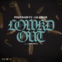 Lowkd Out (Explicit)