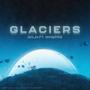 GLACIERS (feat. WHSPRS)