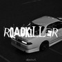 Roadkiller (Explicit)