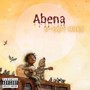 Abena (Explicit)