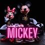 Mickey (feat. NYB) [Explicit]