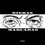 Ojeras Marcadas (Explicit)