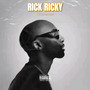 Rick Ricky (Explicit)