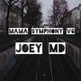 Mama Symphony V6 (Explicit)