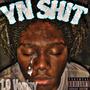 Yn Shi (feat. Lil Wrekk) [Explicit]