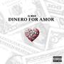 Dinero for amor (Explicit)