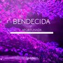 Bendecida Y Afortunada