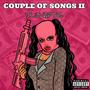 Couple Of Songs (II) [Explicit]