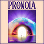 Pronoia (Explicit)