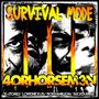 Survival Mode (feat. Slick Dubble, Boxx-A-Million, X-It Only & Lord Nexus) [Explicit]