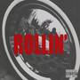 Rollin' (feat. Kela) [Prod. by Jazz Lamiere] [Explicit]