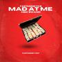 Mad At Me (feat. HBK Swank) [Explicit]