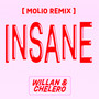 Insane (Molio Remix)