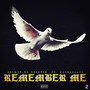 Remember Me (Explicit)