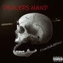 Dealers Hand (Explicit)