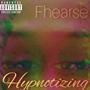 Hypnotizing (Explicit)