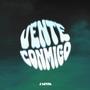 Vente Conmigo (Explicit)