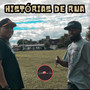 Histórias de rua (Explicit)