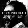 TORN PORTRAiT