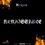 Renaissance (Explicit)