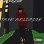 True Religion (Explicit)