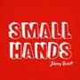 Small Hands