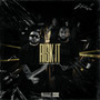 Risk It (Explicit)