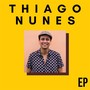 Thiago Nunes - EP