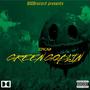 Green Goblin Pt. 1 (Explicit)