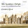 His Lordship's Delight - Gregorian Music for Harpsichord and Organ