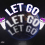 Let Go (World Tour) [Explicit]