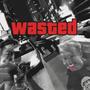 WASTED (Explicit)