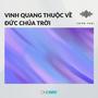 Vinh Quang Thuộc Về Đức Chúa Trời