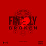 Finally Broken (Explicit)