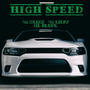 High Speed (feat. 762 LilPj & Lil Bleek) [Explicit]