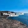 Follow Your Heart