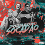 Porradão Socadão (Explicit)